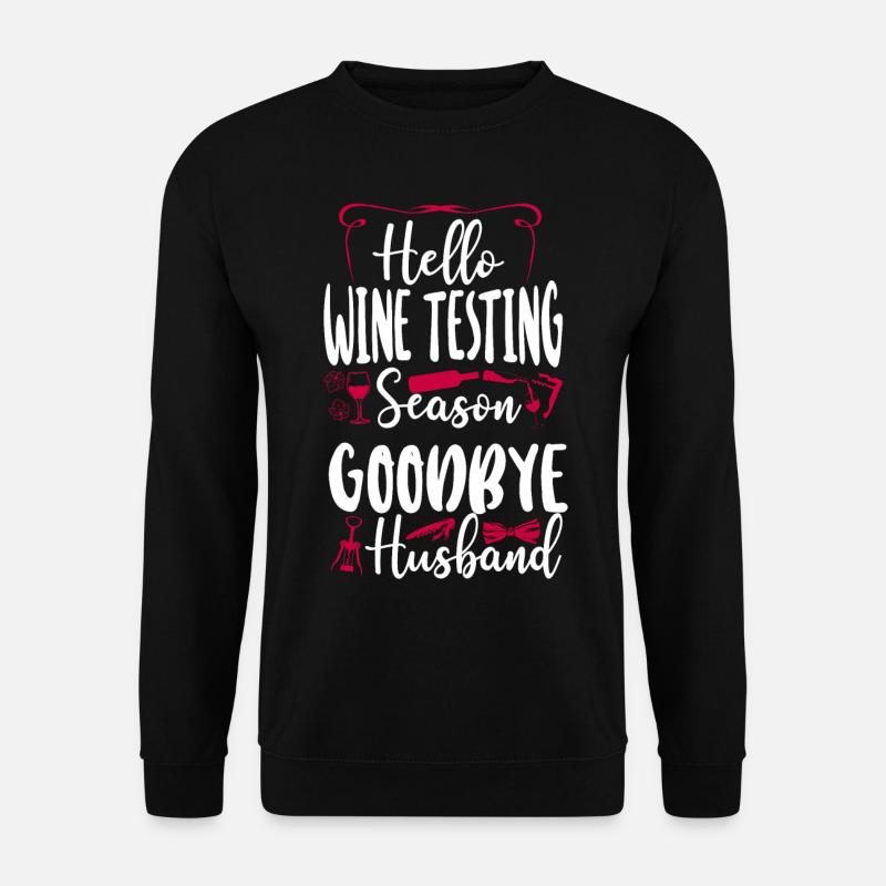 Sommelier Wine Drinking Tasting - Unisex Pullover - Schwarz