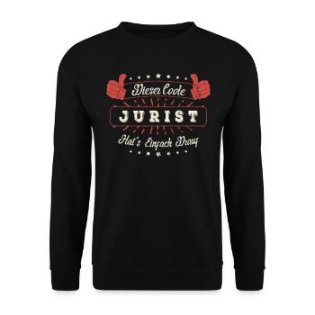 Dieser Coole Jurist Geschenk Kollegen Spruch - Unisex Pullover - Schwarz - Vorne - Alina (178cm) & Michal (187cm)