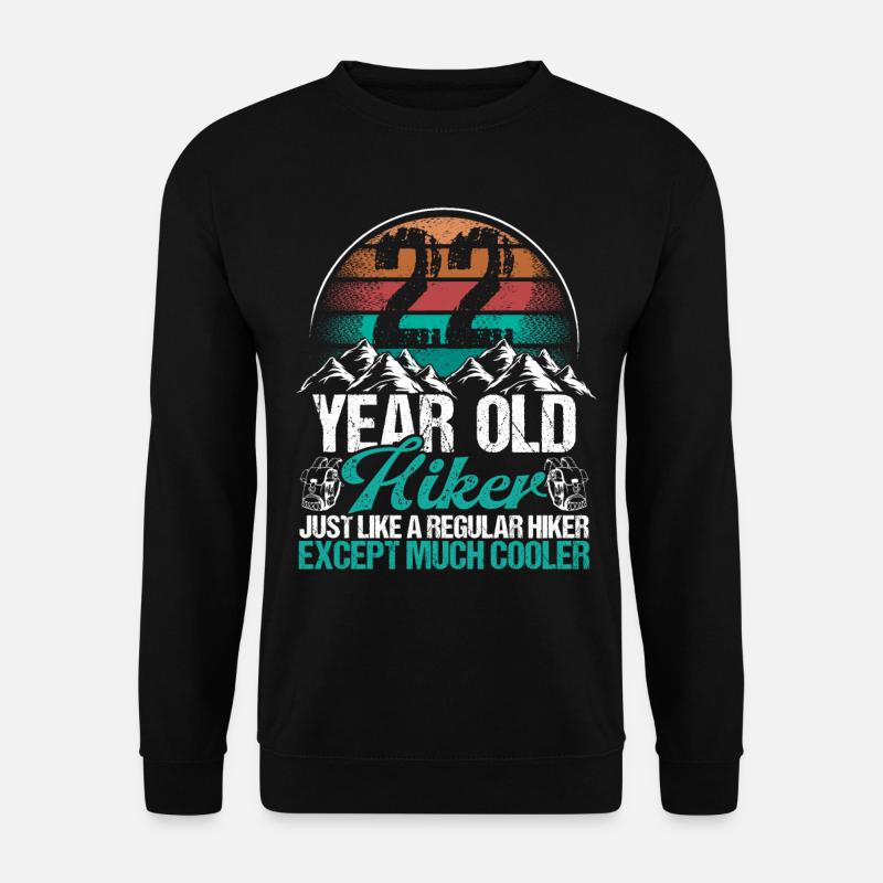 22 Birthday Hiking Mountains 22 Year Old Hiker - Unisex Pullover - Schwarz