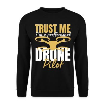Drone Drone Pilot Drone Operator Quadcopter - Unisex Sweatshirt - black - Front - Alina (178cm) & Michal (187cm)