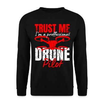 Drone Drone Pilot Drone Operator Quadcopter - Unisex Sweatshirt - black - Front - Alina (178cm) & Michal (187cm)