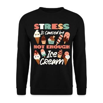 Ice Cream Cone Popsicle Stress Is - Unisex Pullover - Schwarz - Vorne - Alina (178cm) & Michal (187cm)