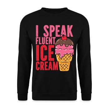 Ice Cream Cone Sundae I Speak - Unisex Pullover - Schwarz - Vorne - Alina (178cm) & Michal (187cm)