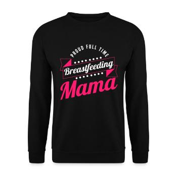 Breastfeeding Normalized Proud Full Time - Unisex Sweatshirt - black - Front - Alina (178cm) & Michal (187cm)