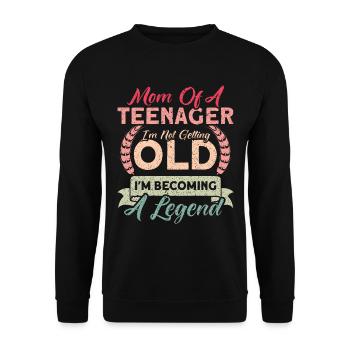 Mother of a teenager becomes a legend - Unisex Sweatshirt - black - Front - Alina (178cm) & Michal (187cm)