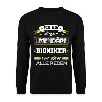 Ich Bin Dieser Legendäre Bioniker Geschenk - Unisex Pullover - Schwarz - Vorne - Alina (178cm) & Michal (187cm)
