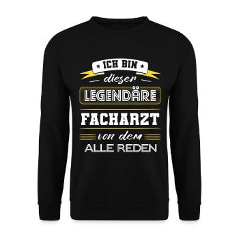 Ich Bin Dieser Legendäre Facharzt Geschenk - Unisex Pullover - Schwarz - Vorne - Alina (178cm) & Michal (187cm)