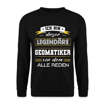 Ich Bin Dieser Legendäre Geomatiker Geschenk - Unisex Pullover - Schwarz - Vorne - Alina (178cm) & Michal (187cm)