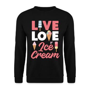 Ice Cream Cone Popsicle Live Love - Unisex Pullover - Schwarz - Vorne - Alina (178cm) & Michal (187cm)