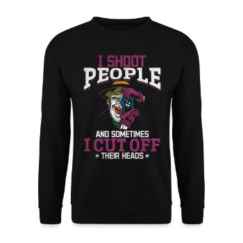 I shoot people, sometimes I cut - Unisex Sweatshirt - black - Front - Alina (178cm) & Michal (187cm)
