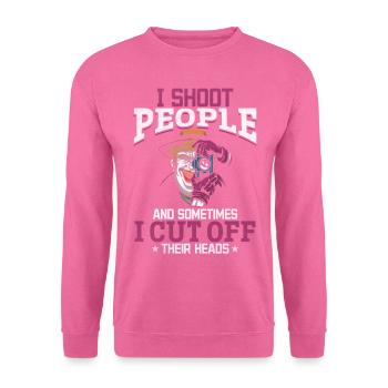 I shoot people, sometimes I cut - Unisex Sweatshirt - pink - Front