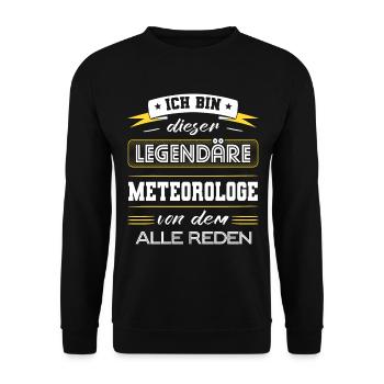 Ich Bin Dieser Legendäre Meteorologe Geschenk - Unisex Pullover - Schwarz - Vorne - Alina (178cm) & Michal (187cm)