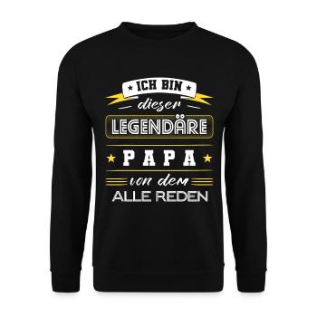 Ich Bin Dieser Legendäre Papa Vatertag Spruch - Unisex Pullover - Schwarz - Vorne - Alina (178cm) & Michal (187cm)