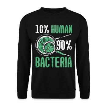 10% Human 90% Bacteria Biologist Science Biol - Unisex Sweatshirt - black - Front - Alina (178cm) & Michal (187cm)