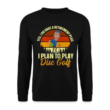 Yes, I Do Have A Retirement Plan Disc Golf - Unisex Sweatshirt - black - Front - Alina (178cm) & Michal (187cm)