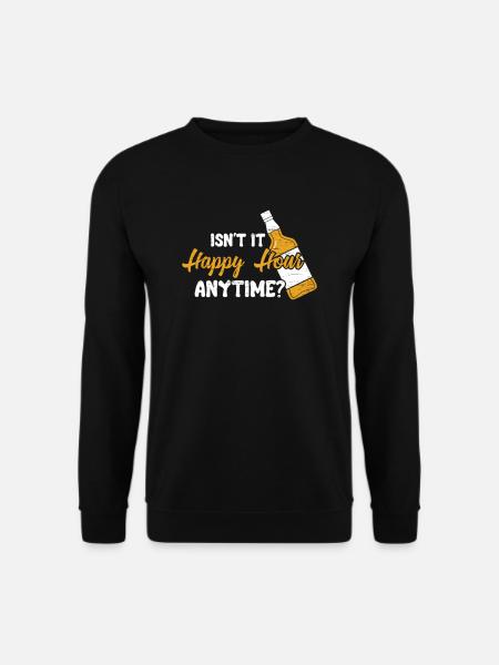 Ist Es Nicht Jederzeit Happy Hour, Johnny - Unisex Pullover - Schwarz