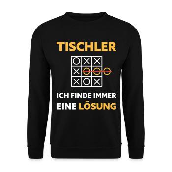 Tischler Humor Lustiger Spruch - Unisex Pullover - Schwarz - Vorne - Alina (178cm) & Michal (187cm)
