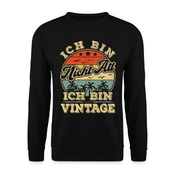 70. 50. 60. Geburtstag 70 Jahre Ich bin nicht alt - Unisex Pullover - Schwarz - Vorne - Alina (178cm) & Michal (187cm)