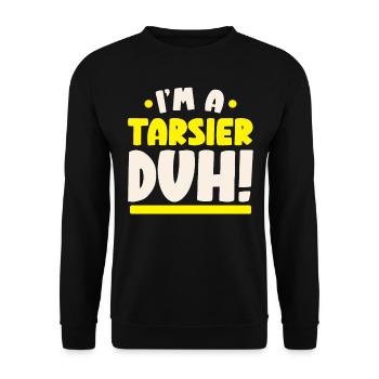 Ich bin ein Tarsier Duh Tier Tarsierflüsterer - Unisex Pullover - Schwarz - Vorne - Alina (178cm) & Michal (187cm)