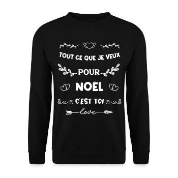 TOUT CE QUE JE VEUX POUR NOEL C TOI - Sweat-shirt Unisexe - noir - Devant - Alina (178cm) & Michal (187cm)