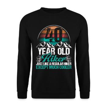 40 Birthday Hiking Mountains 40 Year Old Hiker - Unisex Pullover - Schwarz - Vorne - Alina (178cm) & Michal (187cm)