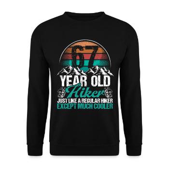 67 Birthday Hiking Mountains 67 Year Old Hiker - Unisex Pullover - Schwarz - Vorne - Alina (178cm) & Michal (187cm)