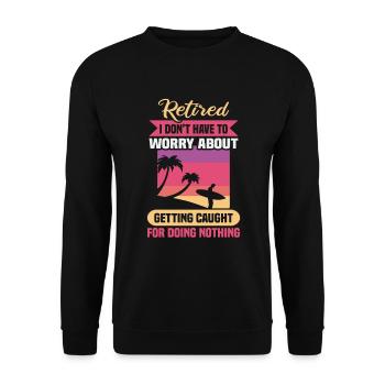Retirement Gift idea Pensioner Work colleague - Unisex Sweatshirt - black - Front - Alina (178cm) & Michal (187cm)