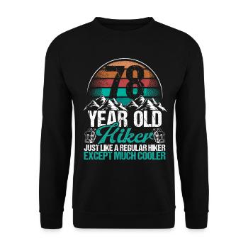 78 Birthday Hiking Mountains 78 Year Old Hiker - Unisex Pullover - Schwarz - Vorne - Alina (178cm) & Michal (187cm)