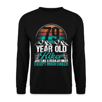 79 Birthday Hiking Mountains 79 Year Old Hiker - Unisex Pullover - Schwarz - Vorne - Alina (178cm) & Michal (187cm)