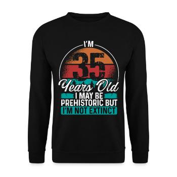 35 Birthday Idea Men Birthdays Funny 35 Year Old - Unisex Pullover - Schwarz - Vorne - Alina (178cm) & Michal (187cm)