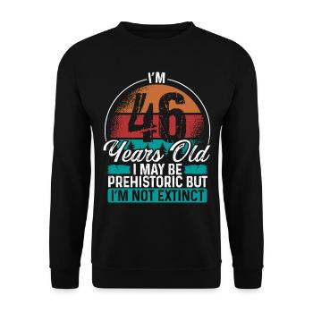 46 Idée d’anniversaire Hommes Anniversaires Drôle 46 ans - Sweat-shirt Unisexe - noir - Devant - Alina (178cm) & Michal (187cm)