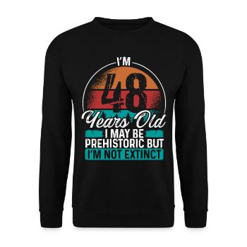 48 Birthday Idea Men Birthdays Funny 48 Year Old - Unisex Pullover - Schwarz - Vorne - Alina (178cm) & Michal (187cm)