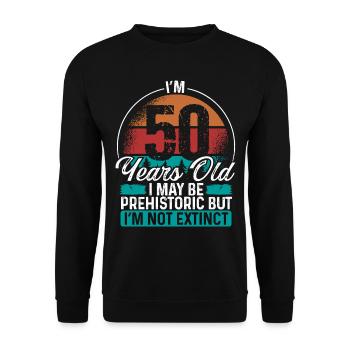 50 Birthday Idea Men Birthdays Funny 50 Year Old - Unisex Pullover - Schwarz - Vorne - Alina (178cm) & Michal (187cm)