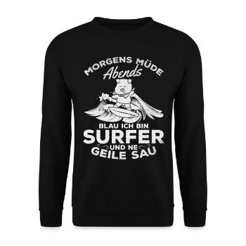 Morgens müde Abends blau ich bin Surfer und ne - Unisex Pullover - Schwarz - Vorne - Alina (178cm) & Michal (187cm)