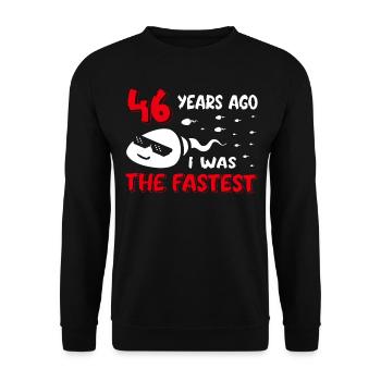 46 Years Ago I Was The Fastest 46. Geburtstag - Unisex Pullover - Schwarz - Vorne - Alina (178cm) & Michal (187cm)