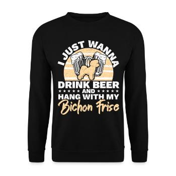 Drink beer and hang out with my Bichon Frise dog - Unisex Sweatshirt - black - Front - Alina (178cm) & Michal (187cm)