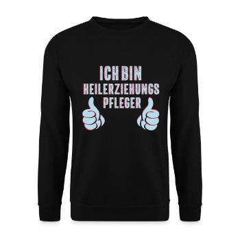 Lustiges Motiv Ich bin Heilerziehungspfleger - Unisex Pullover - Schwarz - Vorne - Alina (178cm) & Michal (187cm)