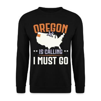 Oregon ruft und ich muss gehen USA Staat Amerika - Unisex Pullover - Schwarz - Vorne - Alina (178cm) & Michal (187cm)