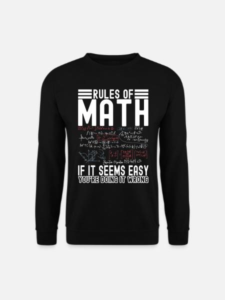 Math Teacher Mathematics - Unisex Sweatshirt - black