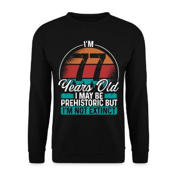 77 Birthday Idea Men Birthdays Funny 77 Year Old - Unisex Sweatshirt - black - Front - Alina (178cm) & Michal (187cm)