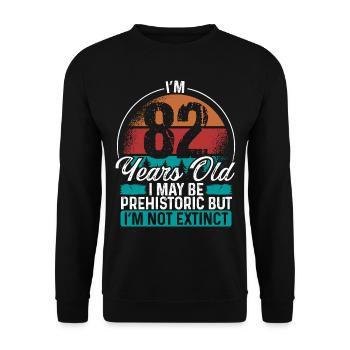 82 Birthday Idea Men Birthdays Funny 82 Year Old - Unisex Sweatshirt - black - Front - Alina (178cm) & Michal (187cm)
