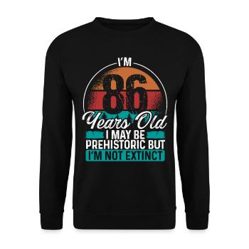 86 Birthday Idea Men Birthdays Funny 86 Year Old - Unisex Sweatshirt - black - Front - Alina (178cm) & Michal (187cm)