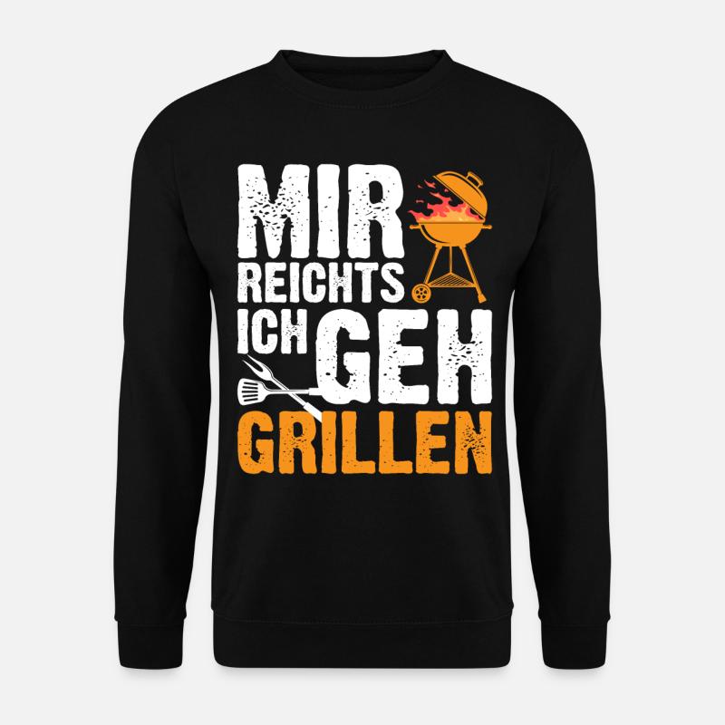 Grillmeister | Mir reichts ich geh grillen - Unisex Pullover - Schwarz