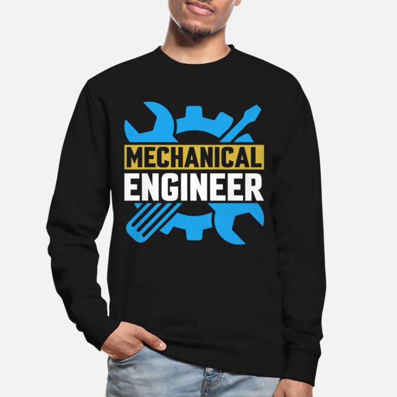 Mechanics Engineer Mechanical Engineering Unisex Sweatshirt