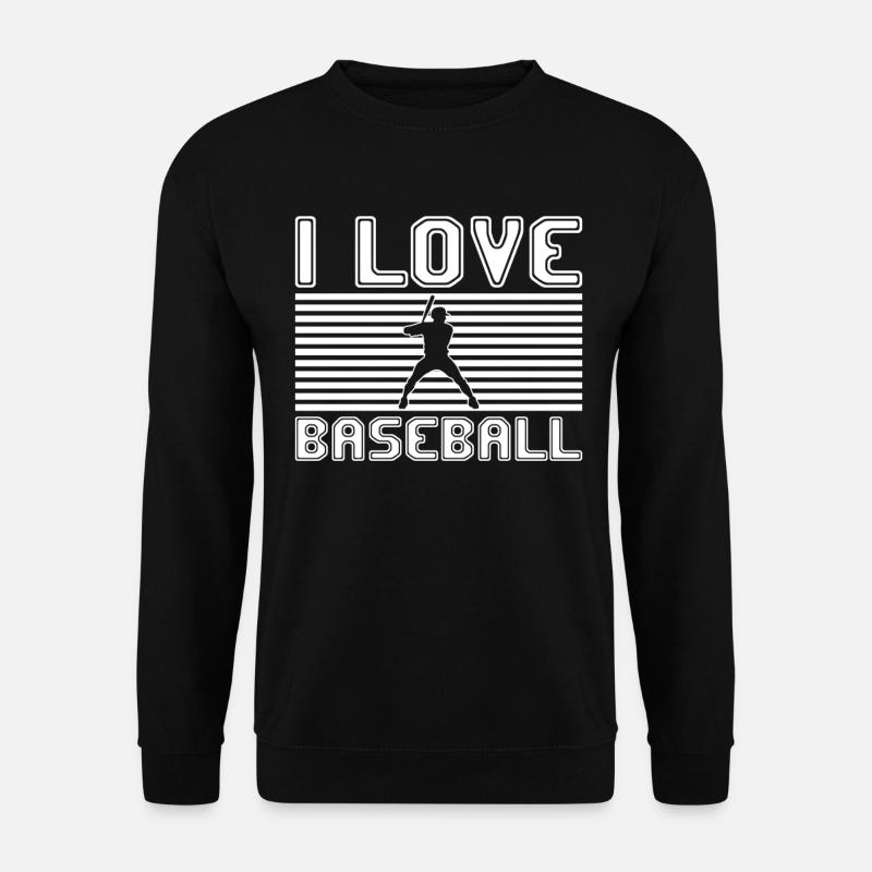 I love baseball - Unisex Sweatshirt - black