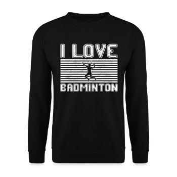 I love badminton - Unisex Pullover - Schwarz - Vorne - Alina (178cm) & Michal (187cm)