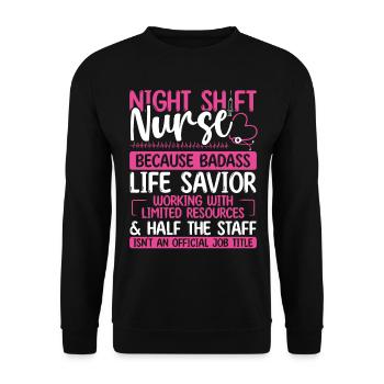 Night Shift Nurse Life Savior Nursing Appreciation - Unisex Sweatshirt - black - Front - Alina (178cm) & Michal (187cm)