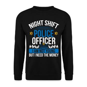 Humour Night Shift Pollice Officier Drôle Policier - Sweat-shirt Unisexe - noir - Devant - Alina (178cm) & Michal (187cm)