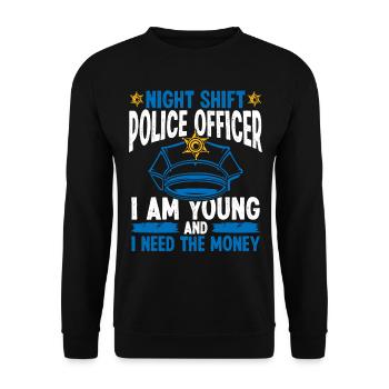 Drôle de policier Humour Night Shift Policier - Sweat-shirt Unisexe - noir - Devant - Alina (178cm) & Michal (187cm)