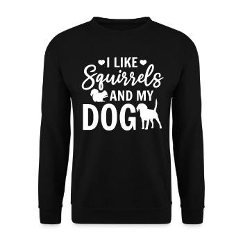 Ich mag Eichhörnchen und meinen Hundeliebhaber - Unisex Pullover - Schwarz - Vorne - Alina (178cm) & Michal (187cm)